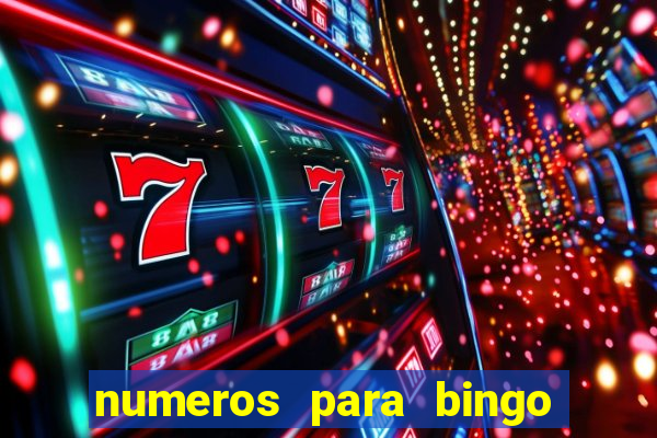 numeros para bingo de 1 a 90